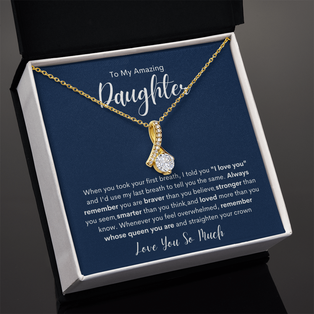 To My Amazing Daughter | Alluring Beauty necklace