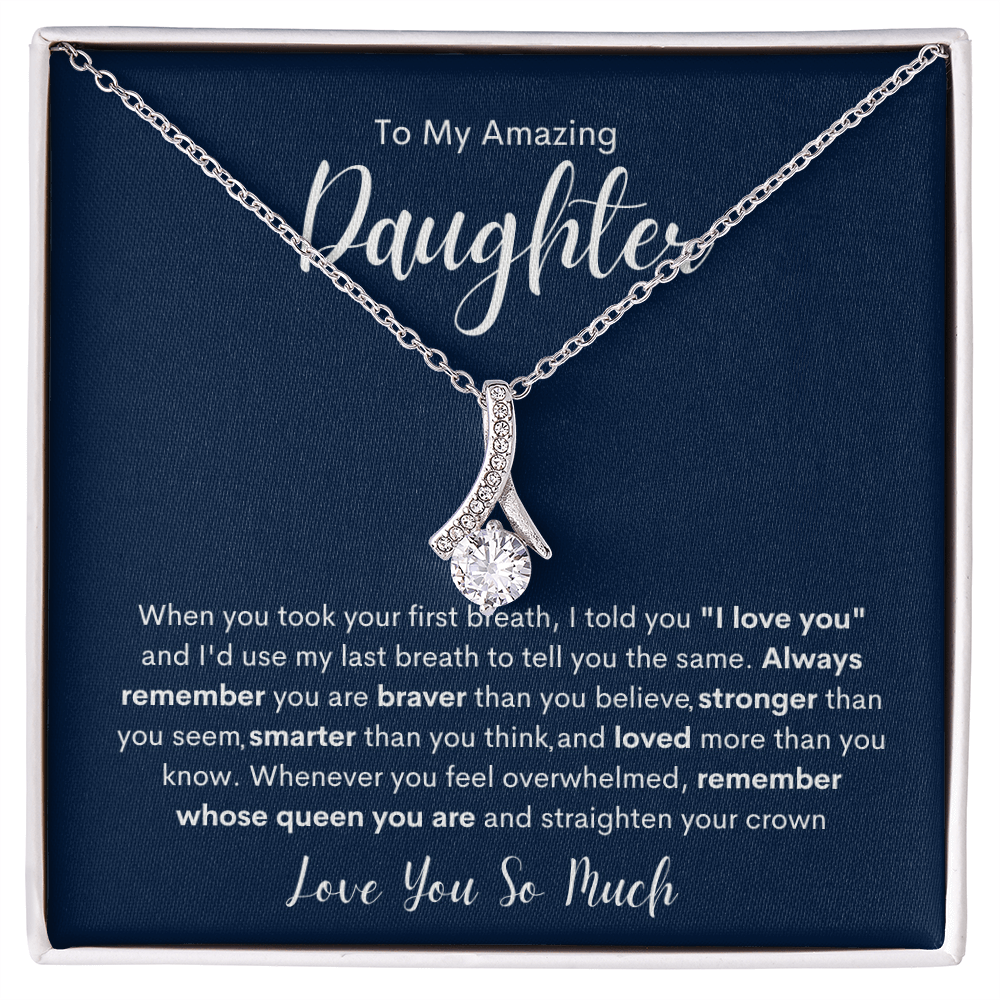 To My Amazing Daughter | Alluring Beauty necklace