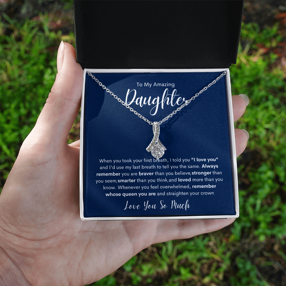 To My Amazing Daughter | Alluring Beauty necklace