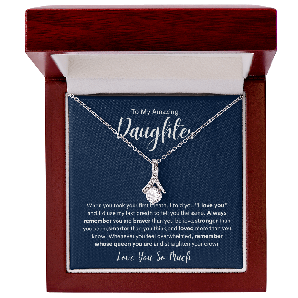 To My Amazing Daughter | Alluring Beauty necklace